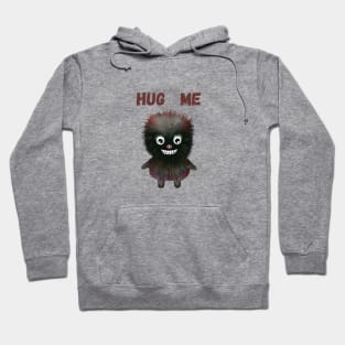 Hug me Hoodie